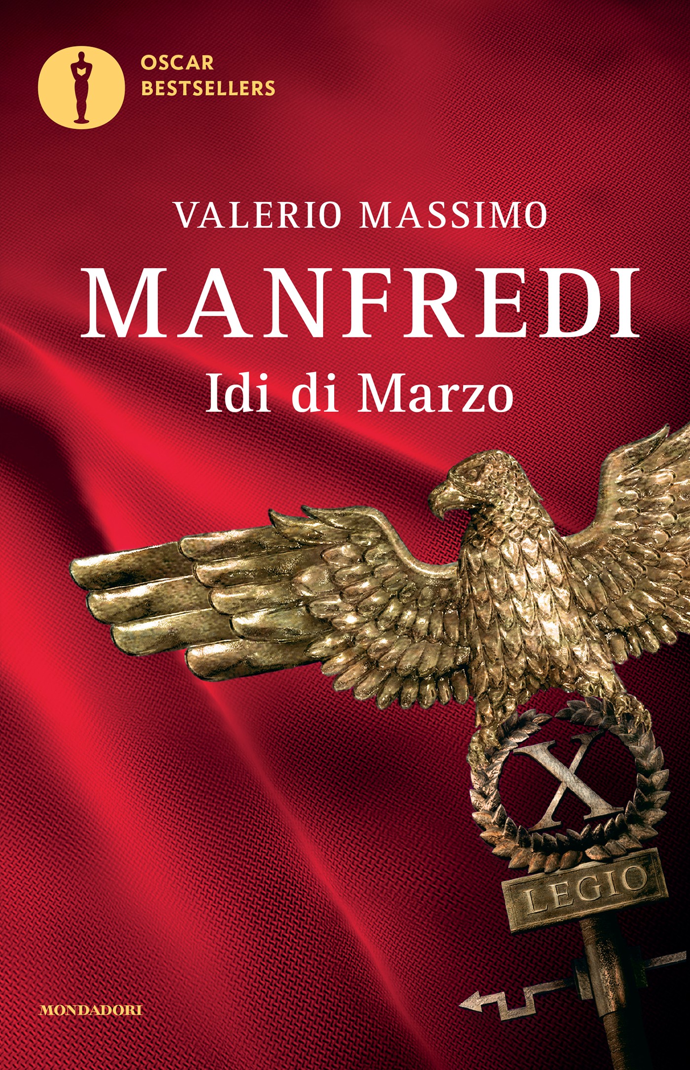 Valerio Massimo Manfredi: Idi di marzo (Hardcover, Italiano language, 2008, Mondadori)