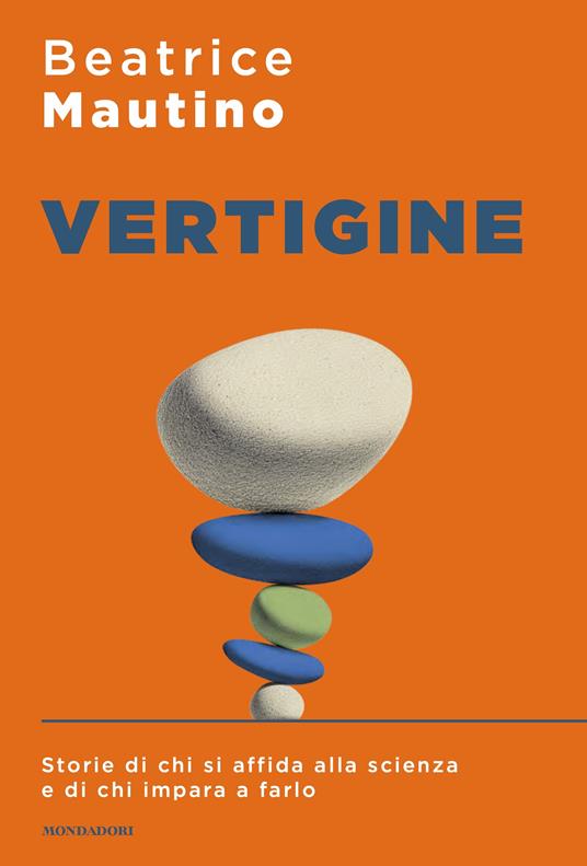 Beatrice Mautino: Vertigine (Paperback, Italian language, 2025, Mondadori)