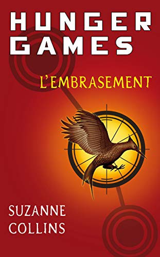 Guillaume Fournier, Suzanne Collins: L'Embrasement (Paperback, Pocket Jeunesse)