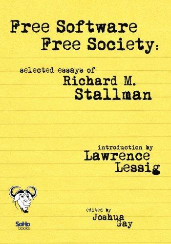 Richard Stallman: Free software, free society: selected essays of Richard M. Stallman (2010)