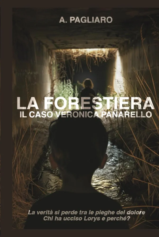 Antonio Pagliaro: La Forestiera (Paperback, Italiano language, 2024, Independently published)