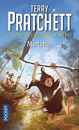 Terry Pratchett, Patrick Couton, Marc Simonetti: Les annales du disque-monde - tome 4 Mortimer (Paperback, Pocket, POCKET)