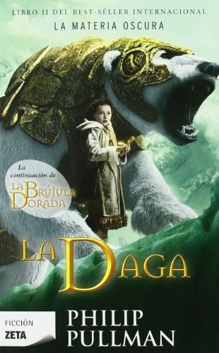 Philip Pullman: La Daga (Paperback, B de Bolsillo (Ediciones B))