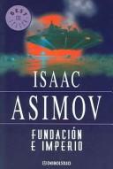 Isaac Asimov: Fundacion E Imperio (Paperback, Spanish language, Random House Espanol)