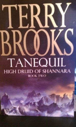 Terry Brooks: Tanequil - High Druid of Shannara #2 (Paperback, Simon & Schuster)