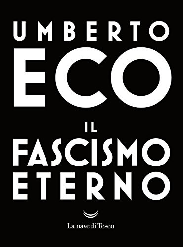 Umberto Eco: Il fascismo eterno (Paperback, Italian language, La nave di Teseo)