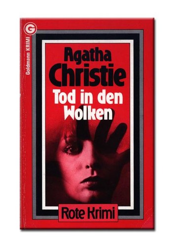 Agatha Christie: Tod in den Wolken = Death in the air (German language, 1974, Wilhelm Goldmann)