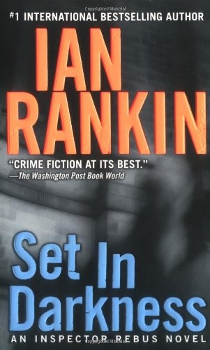 Ian Rankin: Set in Darkness (Inspector Rebus, #11) (Paperback, 2001, Minotaur Books)
