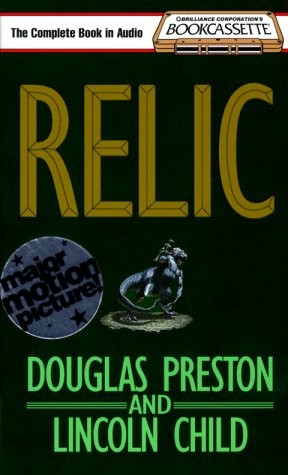 Douglas Preston, Lincoln Child, Lincoln Child Douglas Preston: Relic (Bookcassette(r) Edition) (AudiobookFormat, Bookcassette)