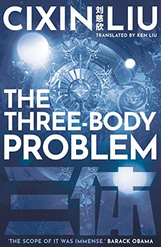 Cixin Liu: Three-Body Problem (2021, Head of Zeus, Head of Zeus -- an AdAstra Book)