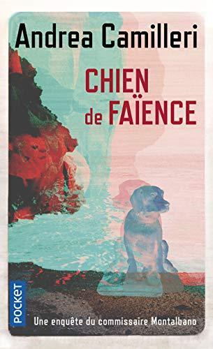 Andrea Camilleri: Chien de faïence (French language, 2004, Presses Pocket)