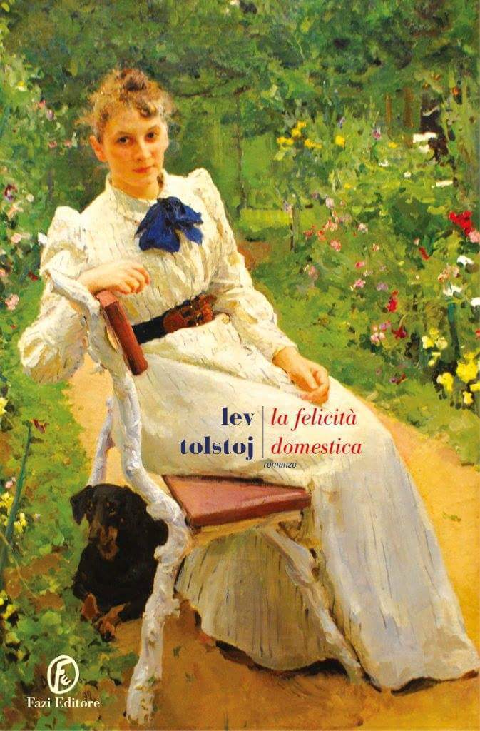 Leo Tolstoy, Clemente Rebora: La felicità domestica (Paperback, Italian language, 2018, Fazi)
