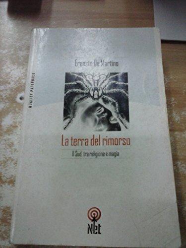 Terra Del Rimorso. Contributo a Una (Italian language, 2002)