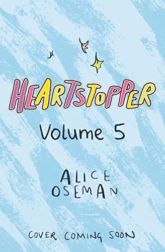 Alice Oseman: Heartstopper #5