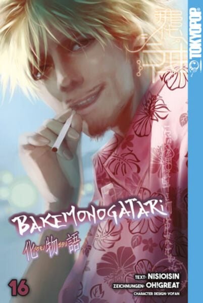 Oh! Great, NisiOisiN: Bakemonogatari 16 (Paperback, Deutsch language, 2024, TokyoPop)