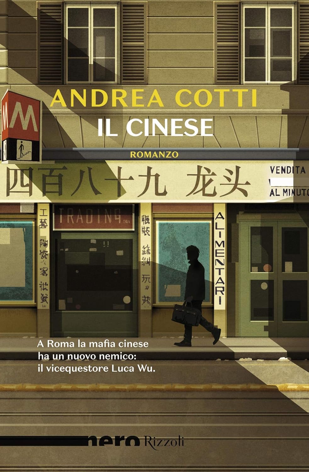 Andrea Cotti: Il cinese (EBook, Italiano language, 2018, Rizzoli)