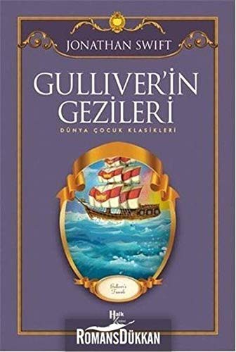 Jonathan Swift: Gulliver'in Gezileri (Paperback, Halk Kitabevi)