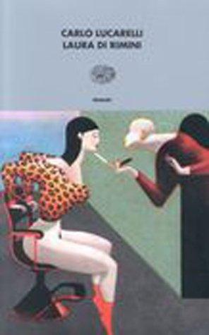 Carlo Lucarelli: Laura Di Rimini (Paperback, 2001, Einaudi)