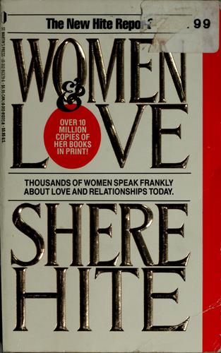 Shere Hite: Women & love (Paperback, 1989, St. Martin's)