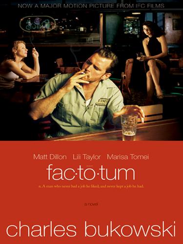 Charles Bukowski: Factotum (EBook, 2006, HarperCollins)