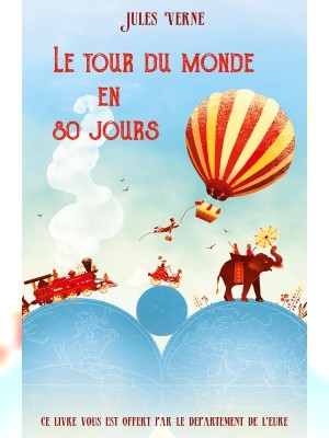 Jules Verne: Le Tour du Monde en 80 Jours (French language, Charles Corlet)