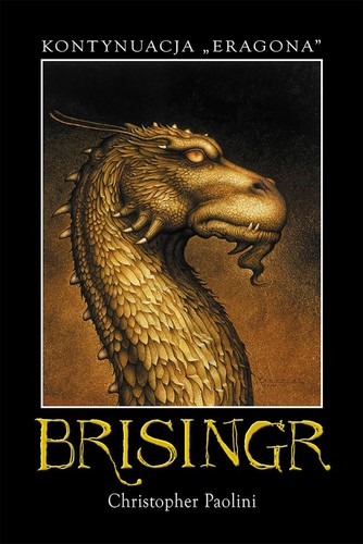 Christopher Paolini: Brisingr dziedzictwa księga trzecia (Paperback, Polish language, 2008, Wydawnictwo Mag)