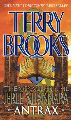 Terry Brooks: Antrax (The Voyage of the Jerle Shannara, Book 2) (Paperback, Del Rey)