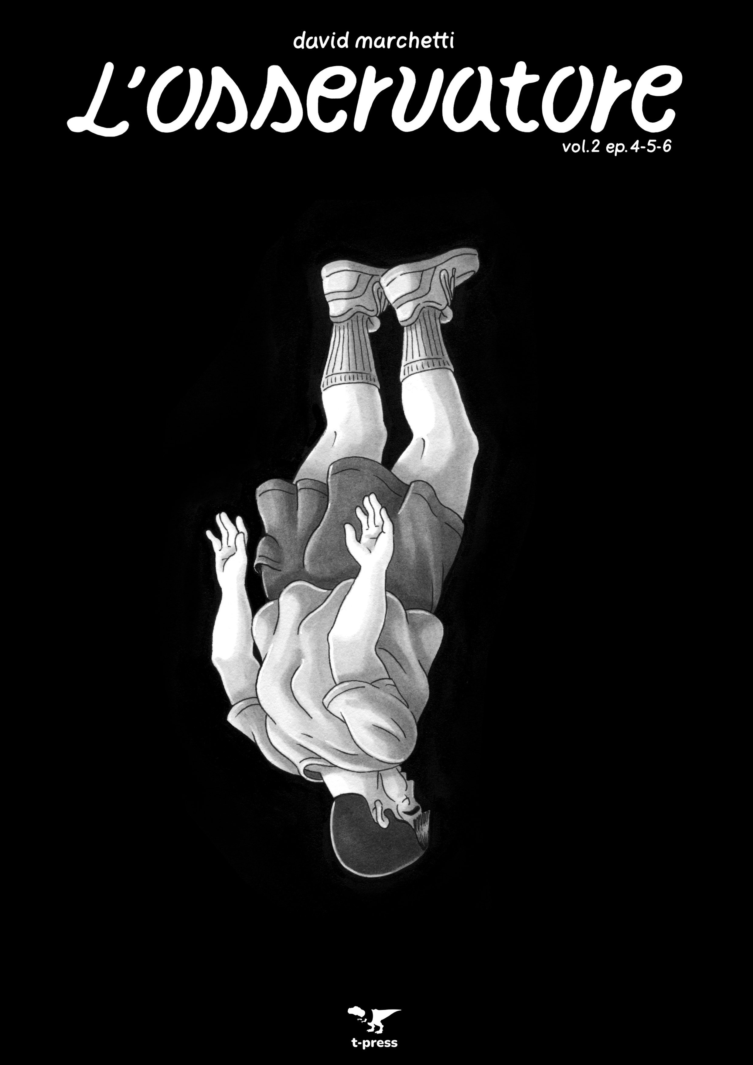 David Marchetti: L'Osservatore n. 2 (Italiano language, t-press)
