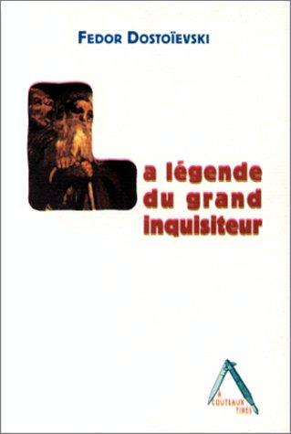 Fyodor Dostoevsky: La légende du grand inquisiteur (Paperback, French language, L'Insomniaque)