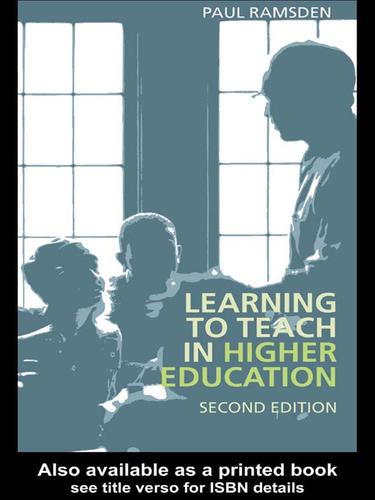 Paul Ramsden: Learning to Teach in Higher Education (EBook, 2003, Taylor & Francis Inc)
