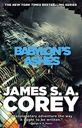 James S.A. Corey: Babylon's Ashes (AudiobookFormat, Orbit, Hachette Audio and Blackstone Audio)