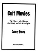 Danny Peary: Cult movies (1985, Dell Publishing)