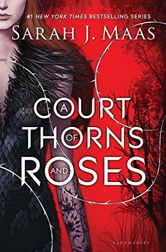 Sarah J. Maas: A Court of Thorns and Roses (EBook, Bloomsbury USA Childrens)