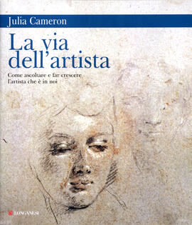 Julia Cameron: La via dell'artista (Longanesi)
