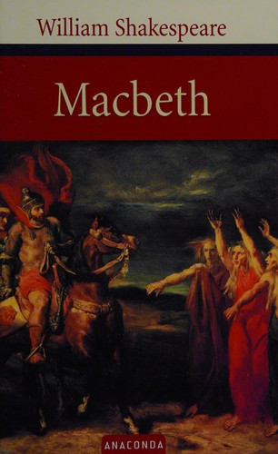 William Shakespeare: Macbeth (German language, 2005, Anaconda)