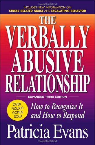 Patricia Evans: The Verbally Abusive Relationship (Paperback, 2010, Adams Media , a division of F+W Media)