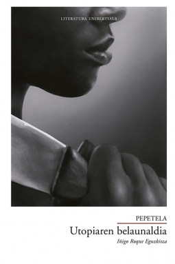 Pepetela: Utopiaren belaunaldia (Euskara language, Erein)