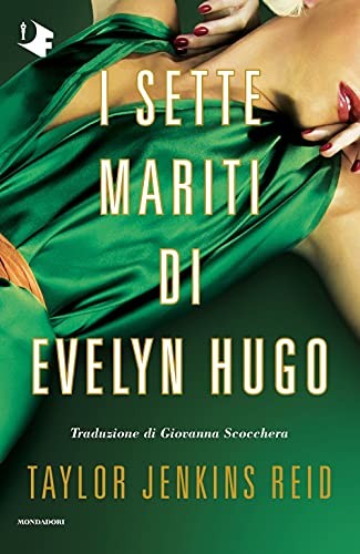 I sette mariti di Evelyn Hugo (Hardcover)