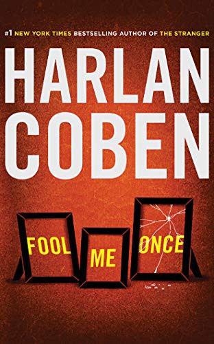 Harlan Coben, January LaVoy: Fool Me Once (AudiobookFormat, Brilliance Audio)