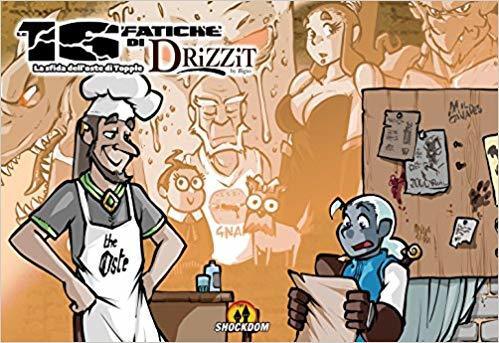 Luigi Cecchi (Bigio): Le 16 fatiche di Drizzit (GraphicNovel, Italiano language, 2017, Shockdom)