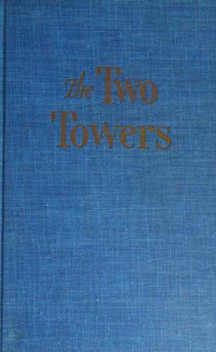 J. R. R. Tolkien: The Two Towers