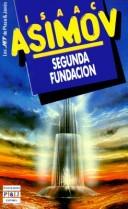 Isaac Asimov: Segunda fundación (Paperback, Spanish language, Plaza & Janés)