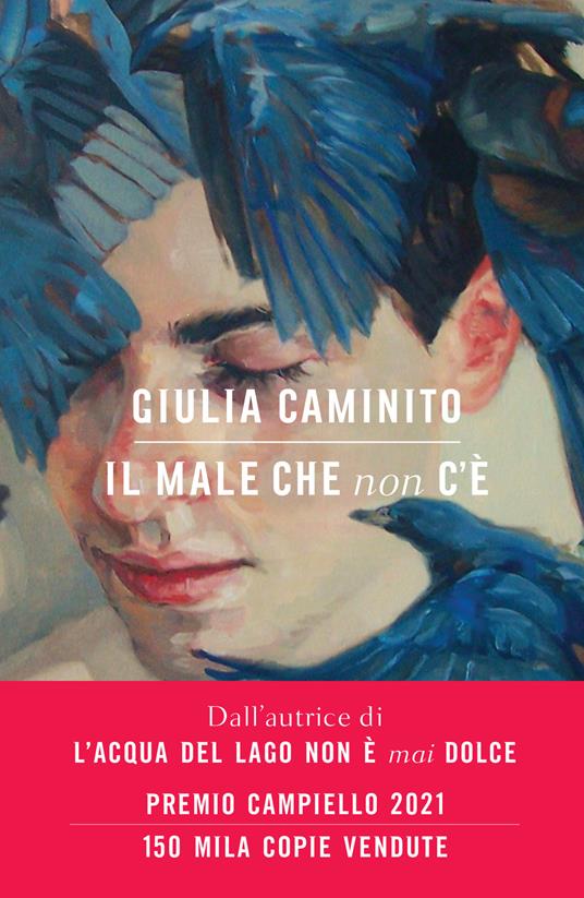 Giulia Caminito: Il male che non c'è (Paperback, Italiano language, 2024, Bompiani)