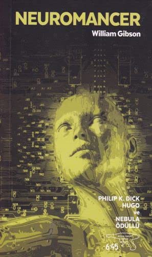 William Gibson - undifferentiated: Neuromancer (Paperback, Altikirkbes Basin Yayin)