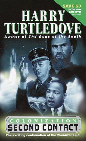 Harry Turtledove: Second Contact (Colonization, Book 1) (Paperback, Del Rey)