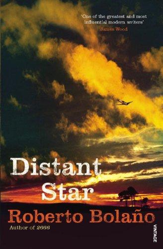 Roberto Bolaño: Distant Star (Paperback, Vintage Books)