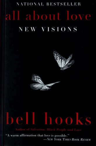 Bell Hooks: All About Love (Paperback, Harper Paperbacks)