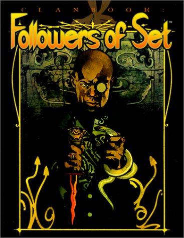 Dean Shomshak: Clanbook: Followers of Set (Vampire: The Masquerade Clanbooks) (Paperback, White Wolf Games Studio)