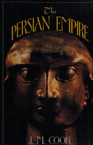 J. M. Cook: The Persian Empire (1993, Barns & Noble Books)