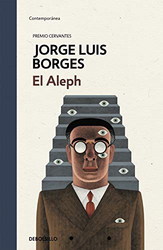 Jorge Luis Borges: El Aleph (Hardcover, Debolsillo, DEBOLSILLO)